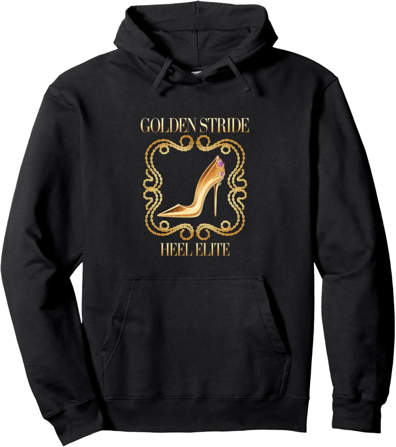 High Heels Golden Stride Heel Elite Glam Fashion Lovers Pullover Hoodie